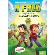 Hajótörés a Smaragd-szigeten - A falu 1.