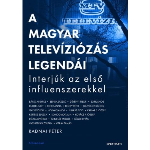 A magyar televíziózás legendái