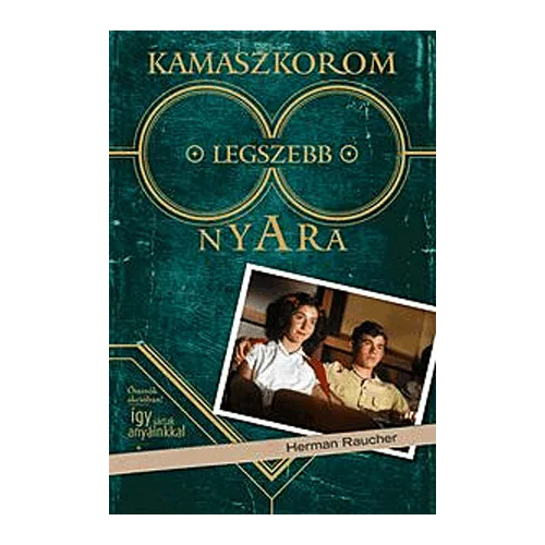 Kamaszkorom legszebb nyara