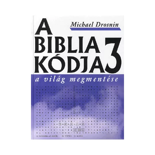 A biblia kódja 3 - A világ megmentése
