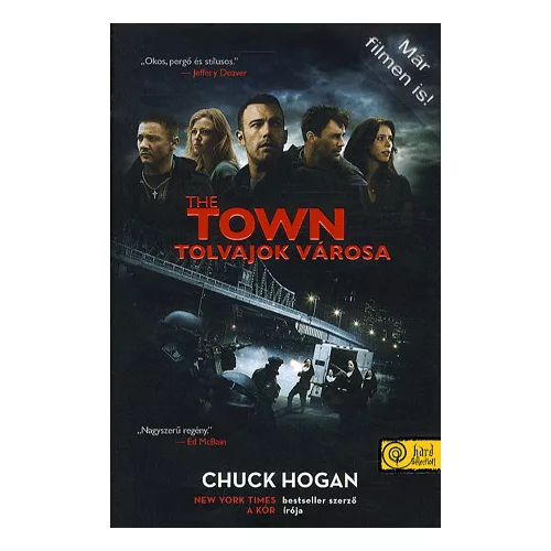 The town - a tolvajok városa