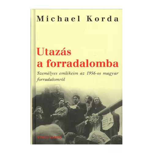 Utazás a forradalomba