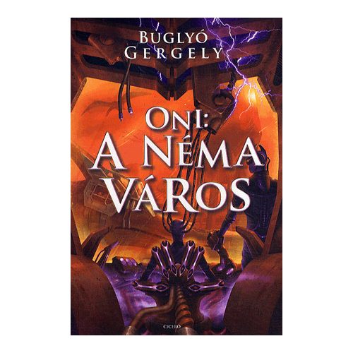 Oni: A néma város