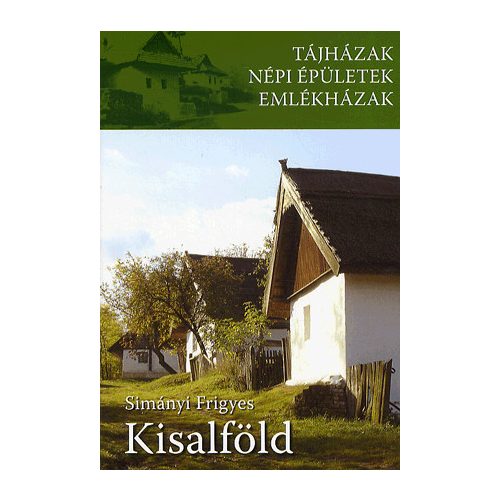 Tájházak - Kisalföld