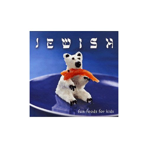 Jewish fun foods for kids