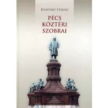 Pécs köztéri szobrai