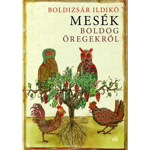 Mesék boldog öregekről