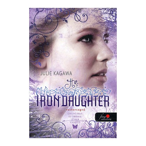 The Iron Daughter - Vashercegnő - kemény kötés