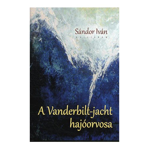 A Vanderbilt-jacht hajóorvosa