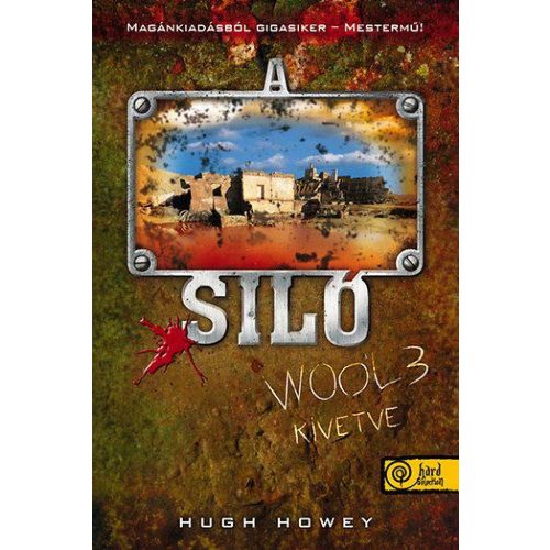 A siló - Wool 3. - Kivetve