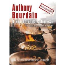 A konyhafőnök vallomásai