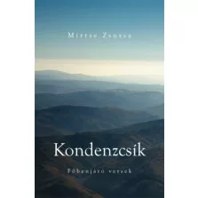 Kondenzcsík - főbenjáró versek