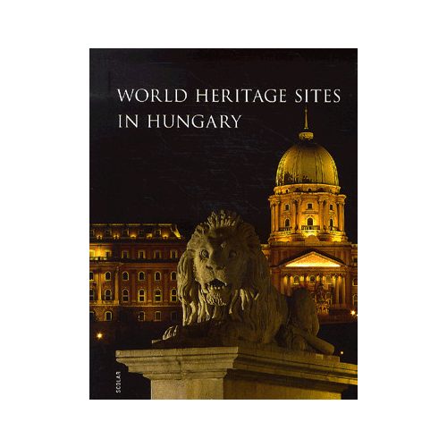 World Heritage Sites in Hungary