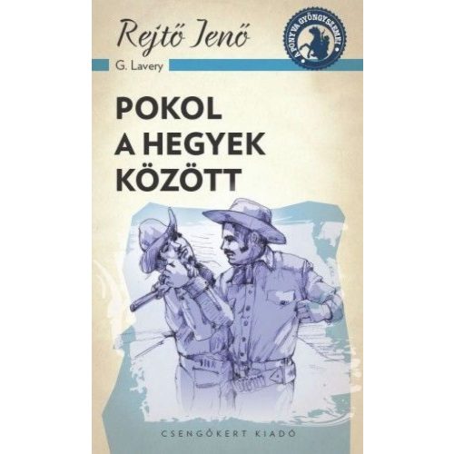 Pokol a hegyek között