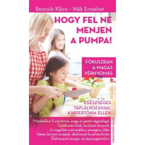 Hogy fel ne menjen a pumpa!