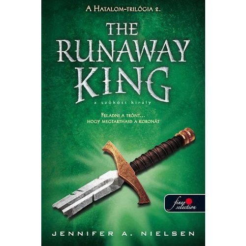 The Runaway King - A szökött király