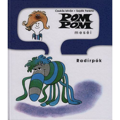 Pom Pom meséi - Radírpók