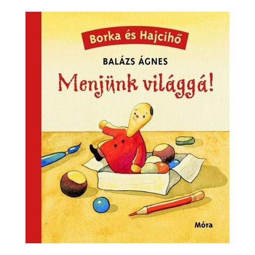 Menjünk világgá!