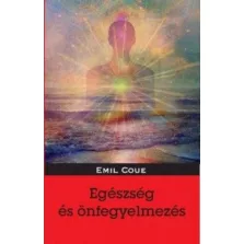 Egészség és önfegyelmezés