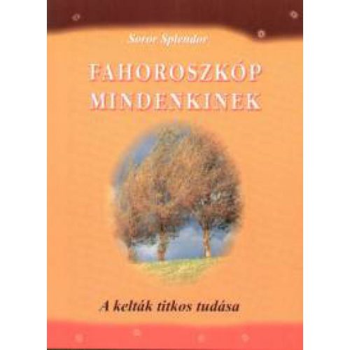 Fahoroszkóp mindenkinek