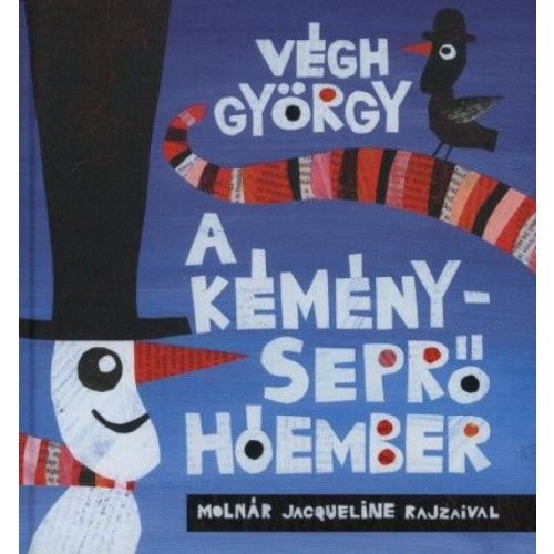 A kéményseprő hóember