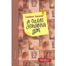 A Szent Johanna gimi 5. - Remény
