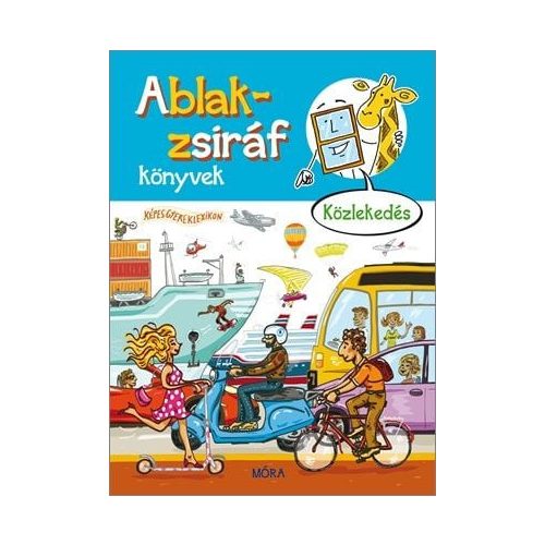 Ablak-zsiráf könyvek - Közlekedés