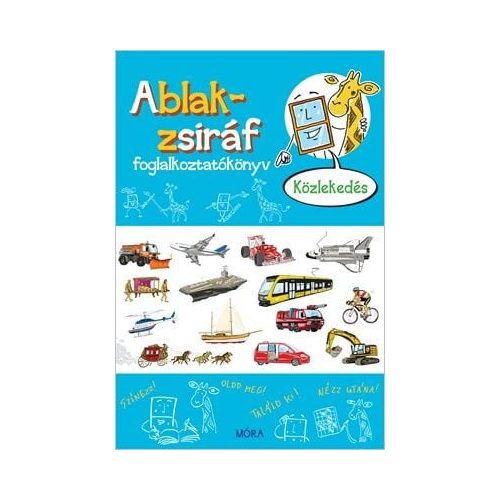 Ablak-zsiráf foglalkoztató - Közlekedés