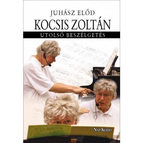 Kocsis Zoltán - Utolsó beszélgetés