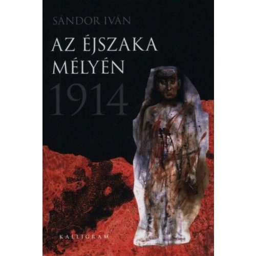 Az éjszaka mélyén 1914