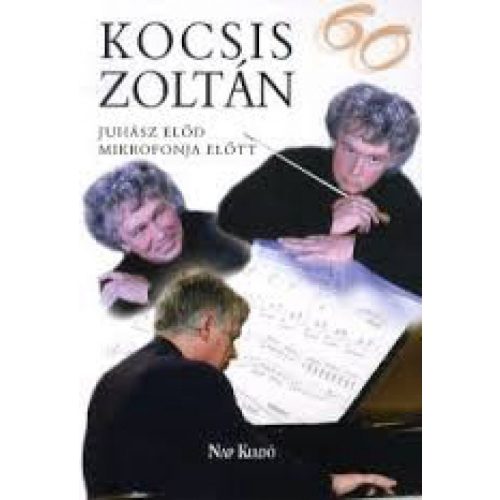 Kocsis Zoltán 60 - puha