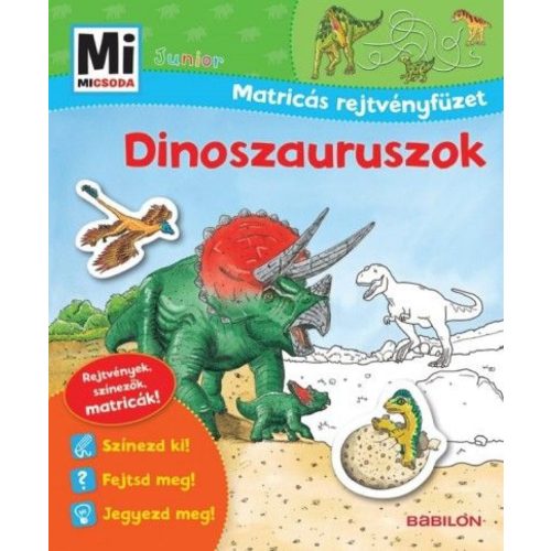 Mi micsoda Junior Matricás rejtvényfüzet - Dinoszauruszok