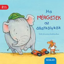 Ha mérgesek az állatkölykök