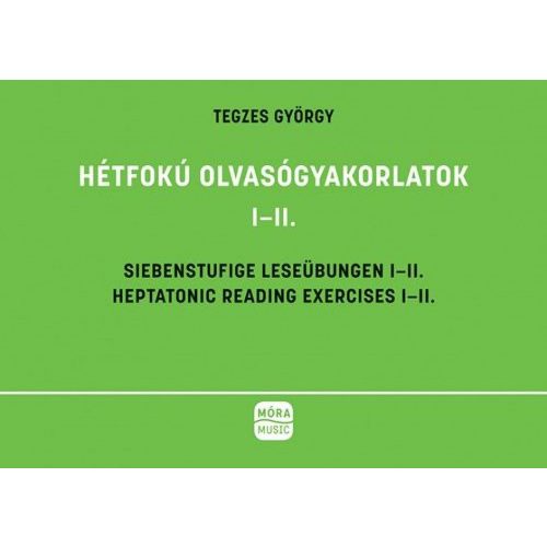 Hétfokú olvasógyakorlatok I-II