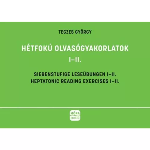 Hétfokú olvasógyakorlatok I-II