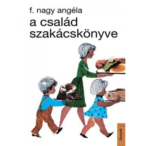 A család szakácskönyve