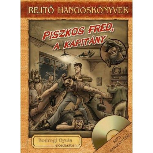 Piszkos ?Fred, a kapitány - Könyv + Hangoskönyv