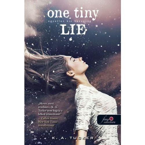 One Tiny Lie - Egyetlen kis hazugság -Tíz apró lélegzet 2.