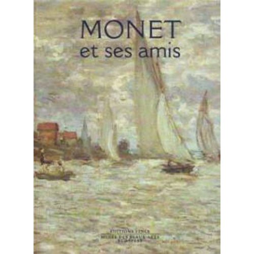 MONET et ses amis