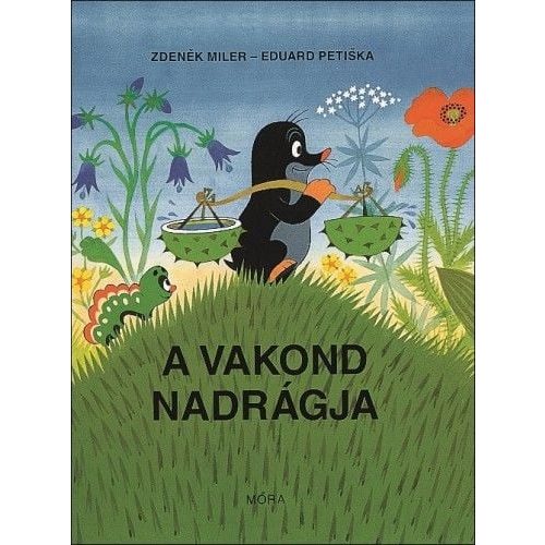 A vakond nadrágja