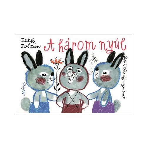 A három nyúl