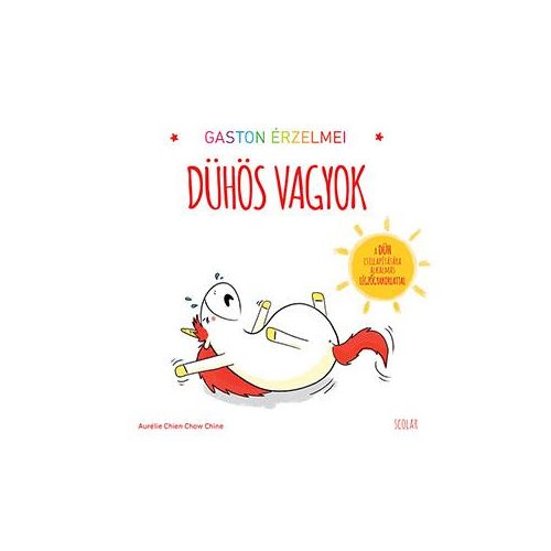 Gaston érzelmei - Dühös vagyok