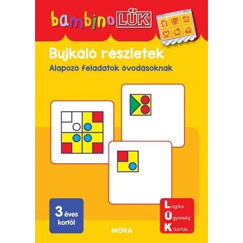 Bujkáló részletek - BambinoLÜK