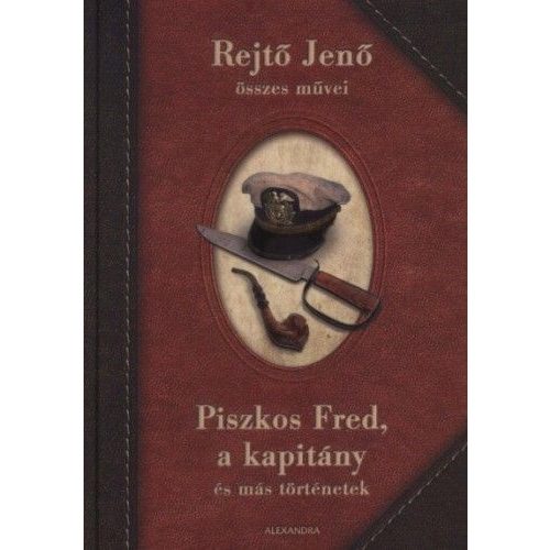 Piszkos Fred, a kapitány és más történetek