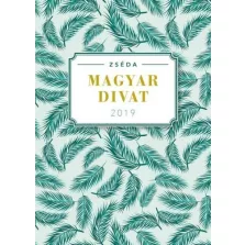 Zséda 2019 - Magyar divat