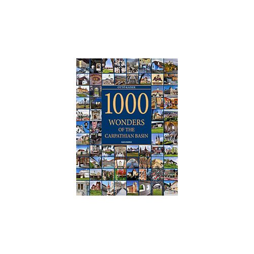 1000 Wonders of the Carpathian Basin