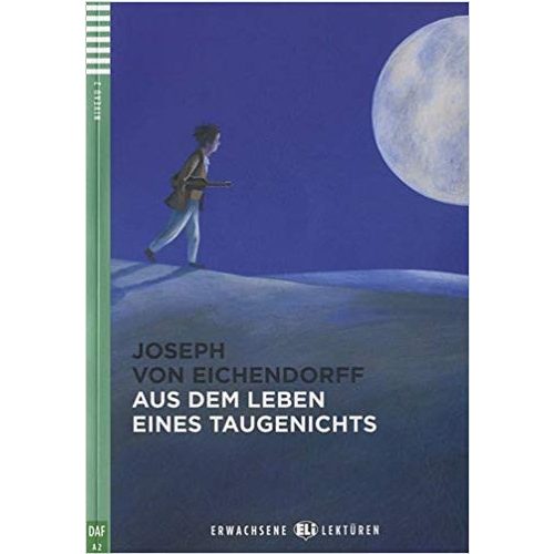 Aus dem Leben eines Taugenichts + CD