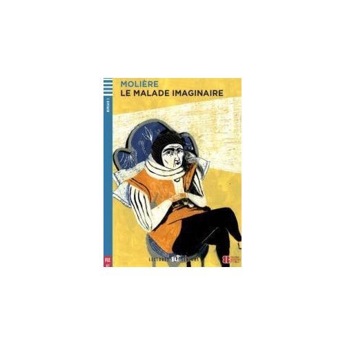 Le Malade imaginaire + CD