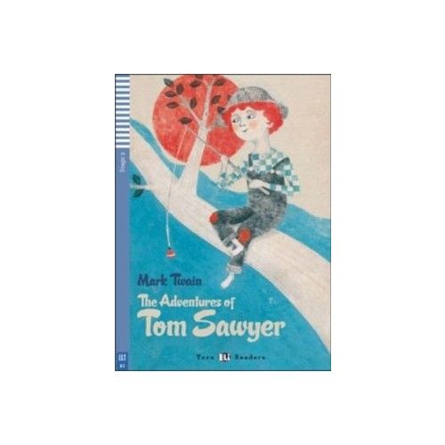 The Adventures of Tom Sawyer + CD