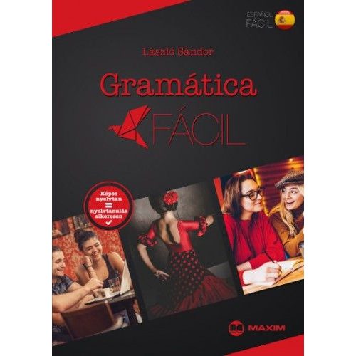 Gramática fácil - Spanyol képes nyelvtan